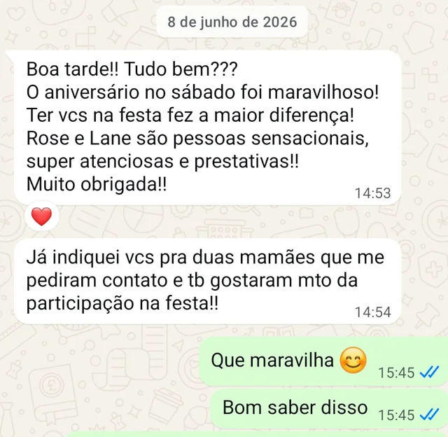 Mensagem: ter vocês na festa fez a maior diferença, já indiquei para duas mamães