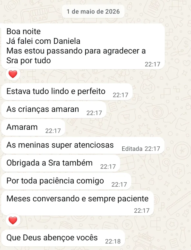 Mensagem: estava tudo lindo e perfeito, as crianças amaram